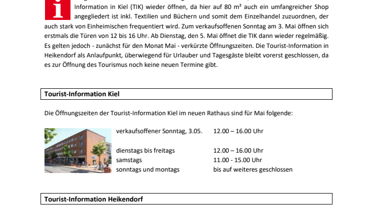 Die Tourist-Information Kiel öffnet zum verkaufsoffenen Sonntag und danach wieder regelmäßig