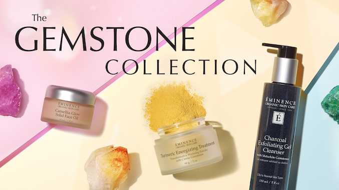 Éminence The Gemstone Collection - Energize your skincare ritual