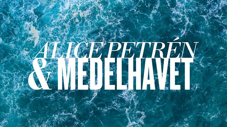 Alice Petrén och Medelhavet - ny programserie