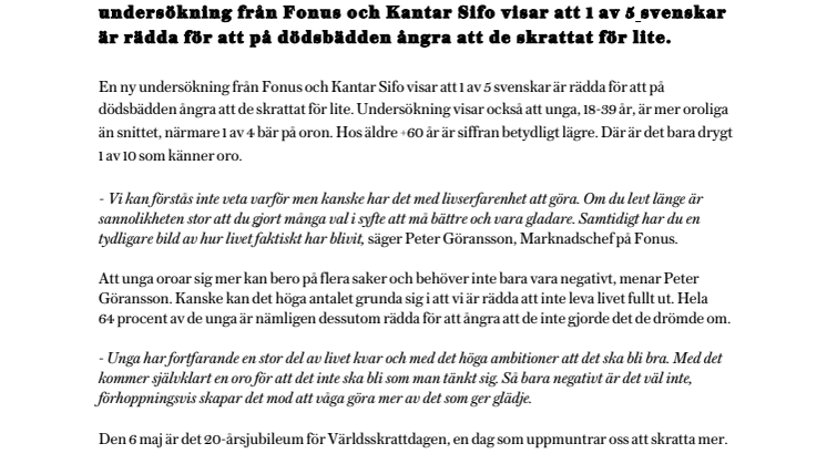 Unga mer oroliga än äldre för att livet inte ska bli tillräckligt roligt