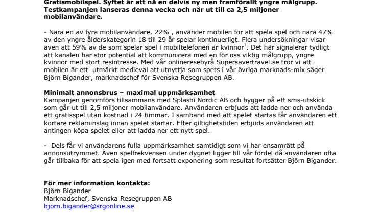 Svenska Resegruppen når ressugen målgrupp genom marknadsföring i mobilen