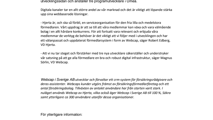Webcap förstärker med tre nya utvecklare