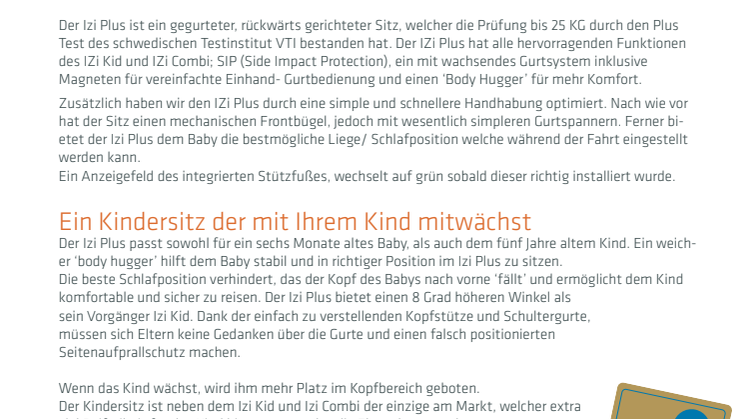 Die größte Neuheit in diesem Jahr! Ein Kindersitz ohne Kompromisse!