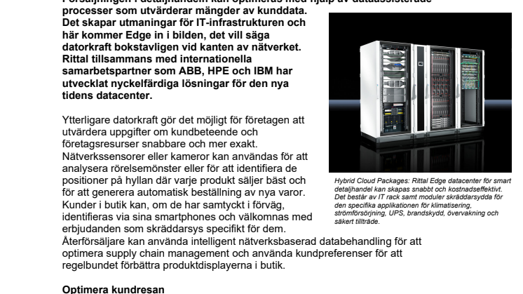 Edge Data Center ger snabbt och flexibelt decentraliserade IT-resurser för smart detaljhandel
