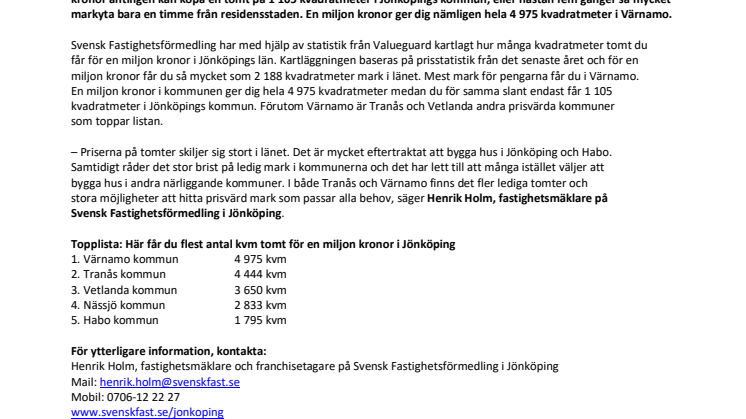 Mäklare i Jönköping: ”Stor efterfrågan på tomter i Jönköping och Habo”