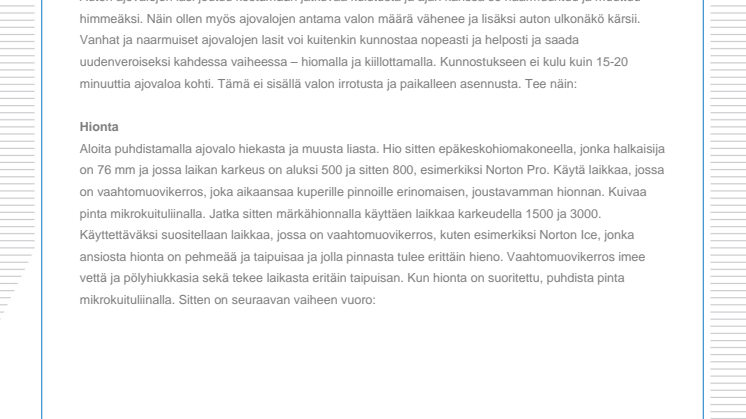 Näin kunnostat nopeasti himmeiden ajovalojen lasin