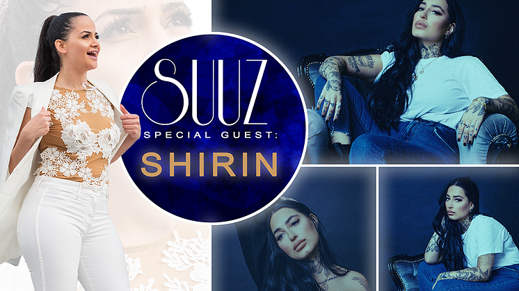 Suuz Special Guest: Shirin