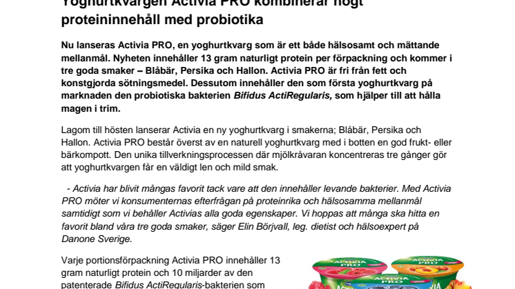 Yoghurtkvargen Activia PRO kombinerar högt   proteininnehåll med probiotika