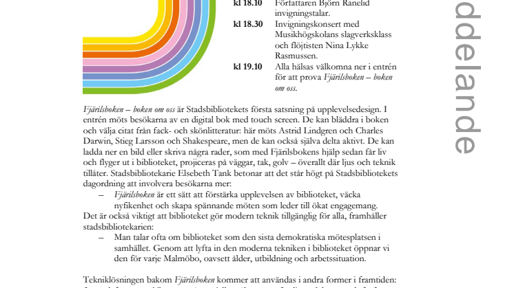 Stadsbiblioteket: Invigning av Fjärilsboken – boken om oss, en uppseendeväckande installation
