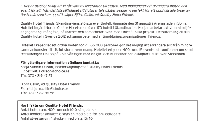 Quality Hotel Friends i avtal med staten