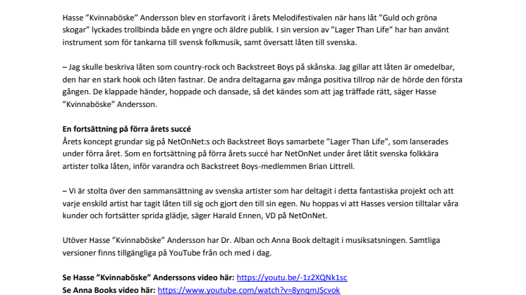 Hasse ”Kvinnaböske” Andersson tolkar Backstreet Boys i NetOnNet:s ”Lager Than Life”
