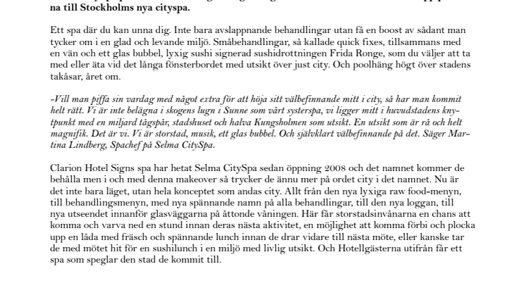 Stockholm har fått ett riktigt cityspa