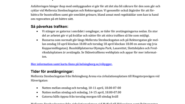 Asfaltering påverkar trafiken på Mellersta Stenbocksgatan