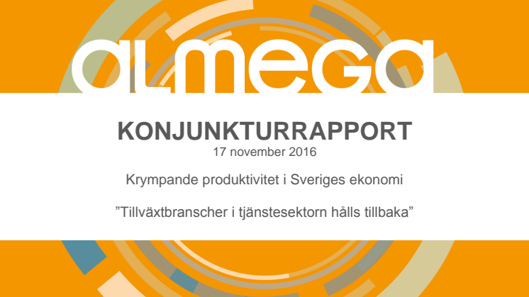 Almegas Konjunkturrapport november 2016