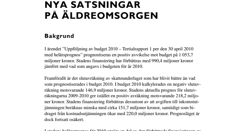 PM - Nya satsningar äldreomsorg 2010-06-22 Äldreroteln