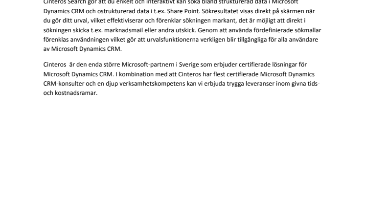 Strategiskt mål uppnått, Cinteros Search 10.1 lyckosamt certifierad av Microsoft Dynamics CRM 4.0 