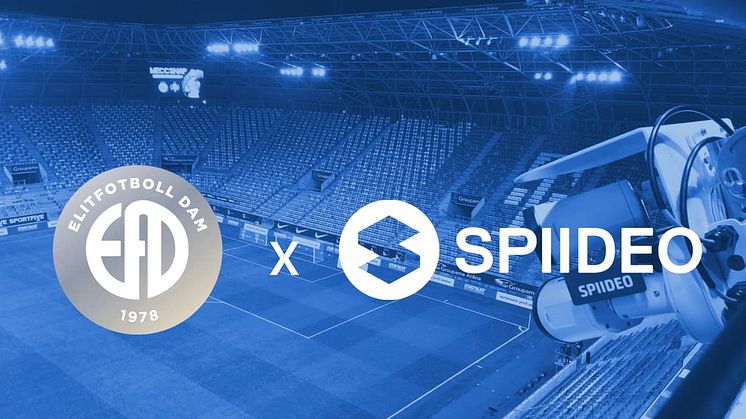 Elitfotboll Dam och Spiideo inleder samarbete
