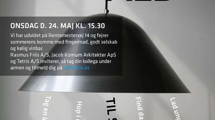 Invitation til sommerfest hos Tetris A/S, Rasmus Friis A/S og Jacob Kornum Arkitekter Aps