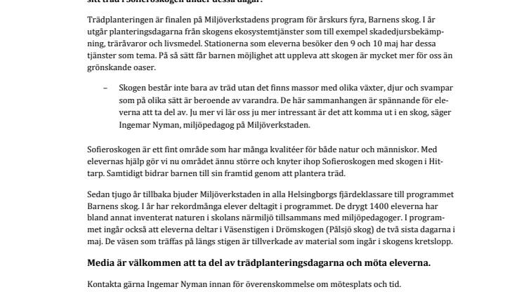 Pressinbjudan: Drygt 1400 elever planterar träd i Sofieroskogen