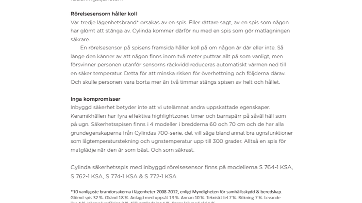 Spisen som, för säkerhets skull, vill ha någon nära!