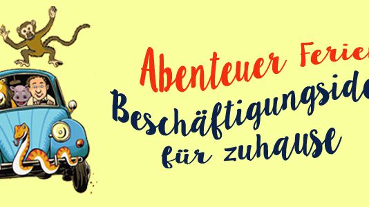 Sommerferien - Abenteuer vor der Haustür!