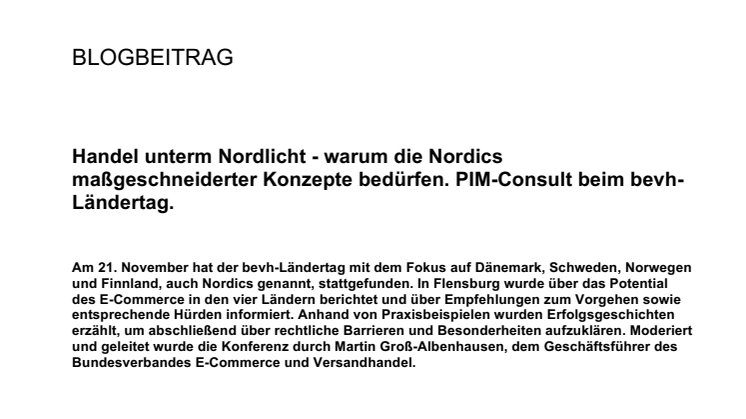 ​Handel unterm Nordlicht - warum die Nordics maßgeschneiderter Konzepte bedürfen. PIM-Consult beim bevh-Ländertag.