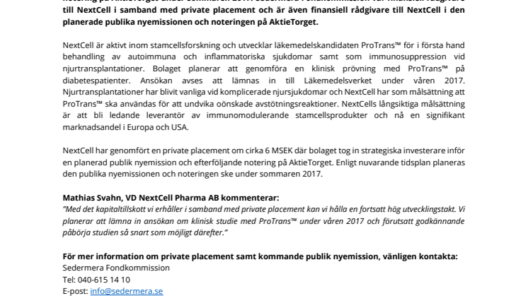 NextCell Pharma AB: Fulltecknad private placement och förberedelser för notering på AktieTorget