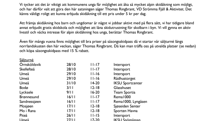 Strömma Fjäll & Aktivitet stöttar kommunens unga