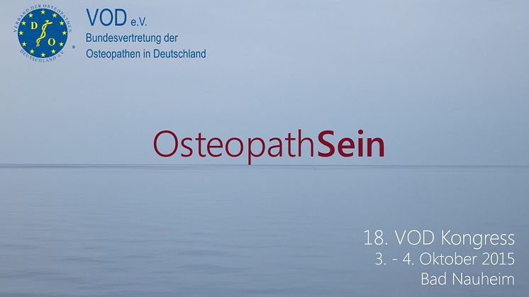 18. Osteopathie-Kongress des Verbandes der Osteopathen Deutschland (VOD) e.V. in Bad Nauheim