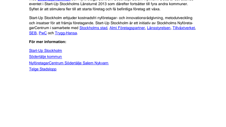 Den 24 augusti kommer Start-Up Stockholm till Södertälje