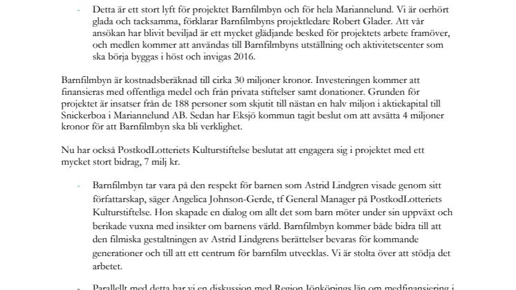 7 miljoner till Barnfilmbyn från PostkodLotteriet
