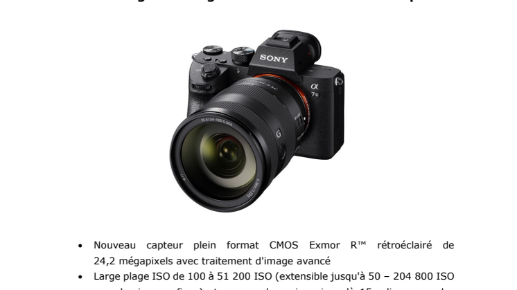 Sony élargit sa gamme « plein format sans miroir » avec un nouvel appareil photo α7 III équipé des dernières technologies d'imagerie et doté d'un boîtier compact