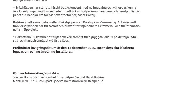 Erikshjälpen i Vimmerby flyttar till Holmström Bil