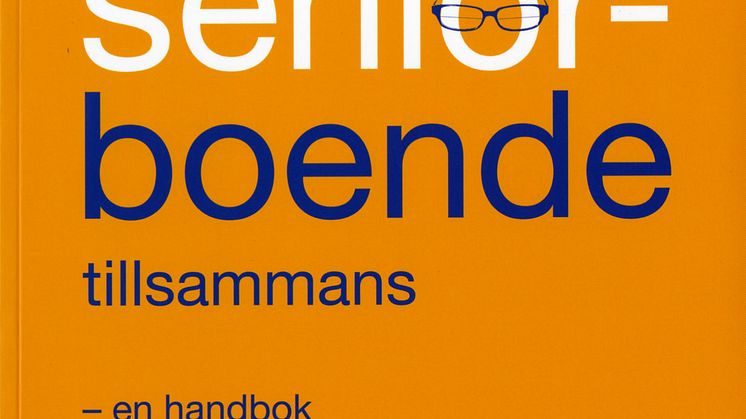 Ny bok: "Bygga seniorboende tillsammans – en handbok"