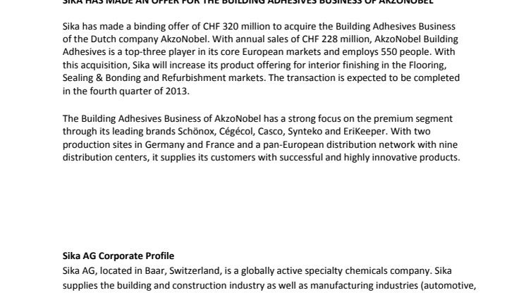 Sika has made an offer for the building adhesives business of AkzoNobel 