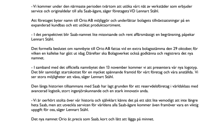 Saab Automobile Parts AB breddar sitt erbjudande och byter namn till Orio AB
