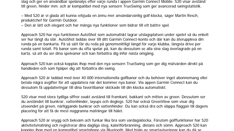 Garmin® Approach S20 – golfpartnern som förenklar ditt spel