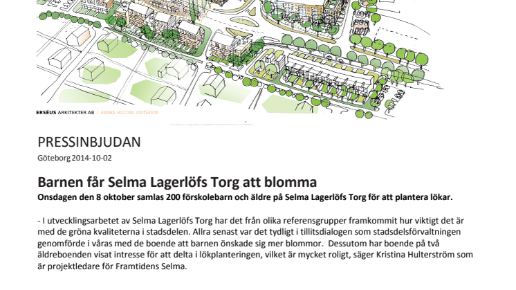 Barnen får Selma Lagerlöfs Torg att blomma
