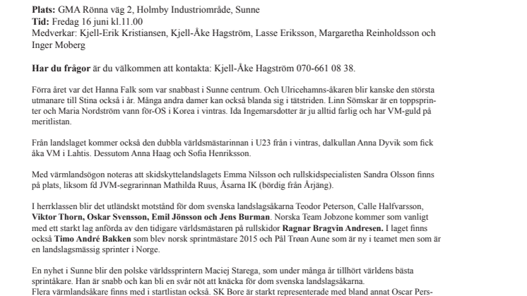 Många landslagsåkare i Inge Bråten Memorial i Sunne