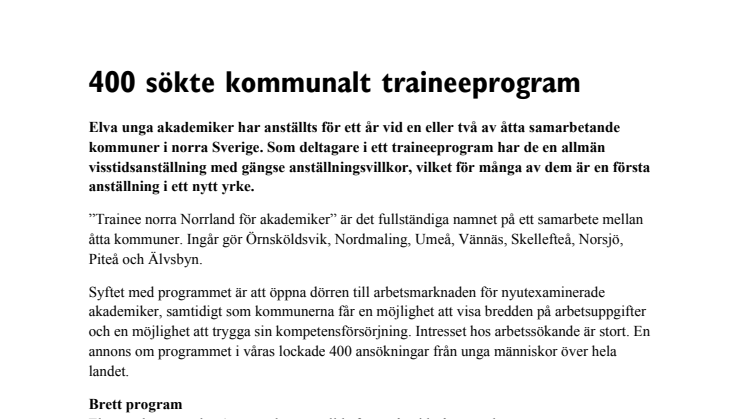 400 sökte kommunalt traineeprogram 