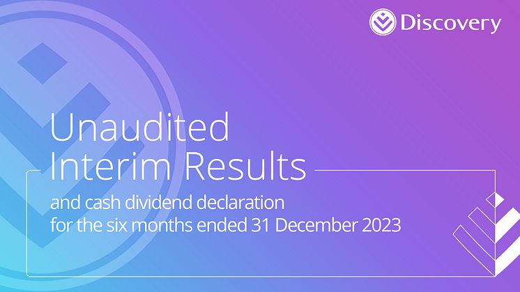Discovery Group delivered a robust performance for the period ended 31 December 2023, demonstrating resilience and strong underlying growth dynamics in a complex operating environment.