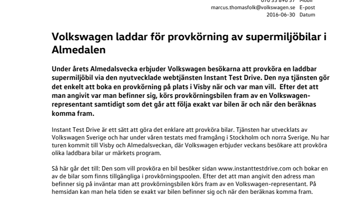 Volkswagen laddar för provkörning av supermiljöbilar i Almedalen