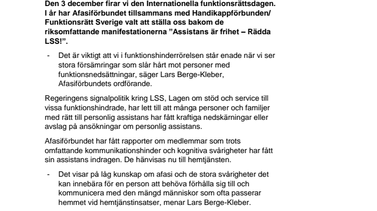Afasiförbundet: Assistans är frihet. Rädda LSS! 