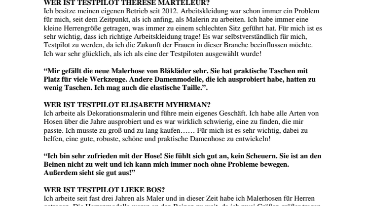 WER SIND UNSERE ERSTEN TESTPILOTEN?