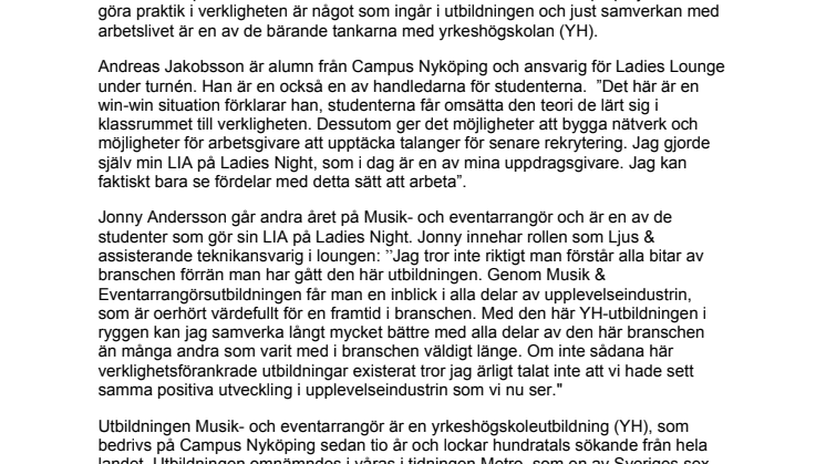 Blivande Musik- och eventarrangörer bakom kulisserna vid turnéstarten av Ladies Night