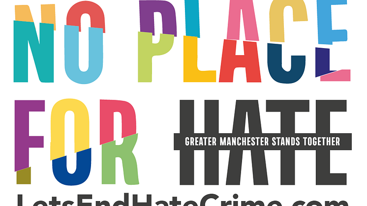 We stand together during Greater Manchester Hate Crime Awareness Week