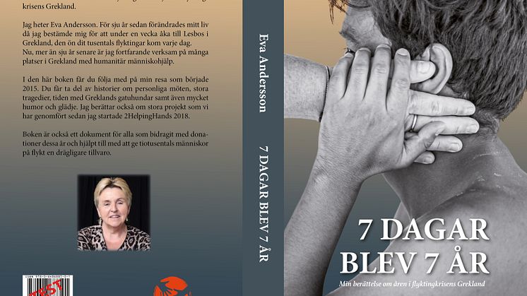 7 dagar blev 7 år - en berättelse om svenska Eva Andersson och åren i flyktingkrisens Grekland