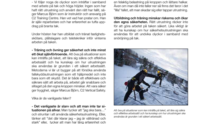 Rätt teknik räddar liv på taken