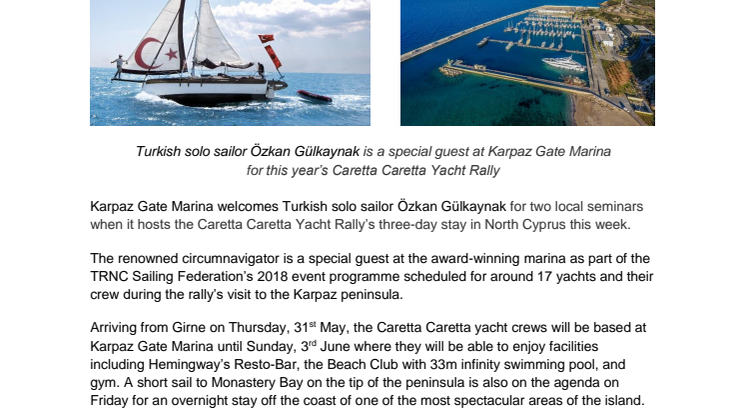 Karpaz Gate Marina in North Cyprus Welcomes Renowned Turkish Solo Sailor during Caretta Caretta Yacht Rally’s Visit 