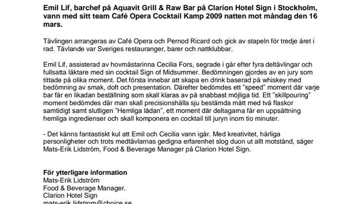 Aquavit Grill & Raw Bar vinnare av Café Opera Cocktail Kamp 2009